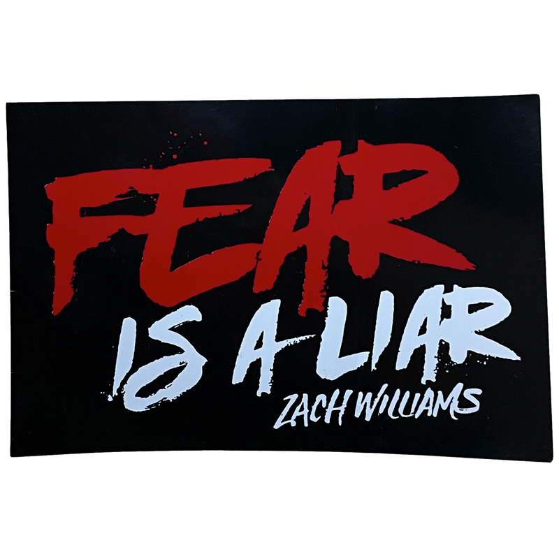 Black Fear Is A Liar Sticker