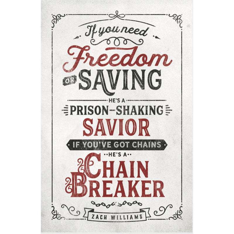 Chainbreaker 11x17 Lyric Art Print